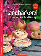Vitale Landbäckerei – Vollwertiges aus dem Fläming - Barthel, Michaela; Barthel, Michaela und Helmut; Barthel, Michaela