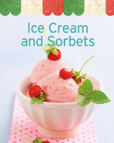 Ice Cream and Sorbets -  Naumann &  Göbel Verlag