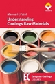 Understanding Coatings Raw Materials - Vijay Mannari;  Chitankumar J. Patel