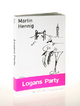 Logans Party - Martin Hennig;  Spiegelberg Verlag