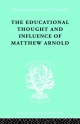 Educational Thought and Influence of Matthew Arnold - W.F. Connell