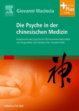 Die Psyche in der chinesischen Medizin - Giovanni Maciocia