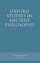 Oxford Studies in Ancient Philosophy: Volume 44 Brad Inwood Editor