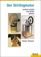 Der Stirlingmotor - Viebach, Dieter