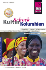 Reise Know-How KulturSchock Kolumbien - Oliver Schmidt