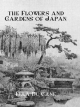 Flowers & Gardens Of Japan - Ducane