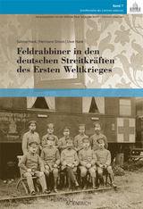 Feldrabbiner in den deutschen Streitkräften des Ersten Weltkrieges - Sabine Hank, Hermann Simon, Uwe Hank