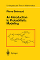 An Introduction to Probabilistic Modeling - Pierre Bremaud