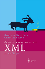Content Management mit XML - Rothfuss, Gunther; Ried, Christian