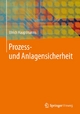 Prozess- und Anlagensicherheit (German Edition)