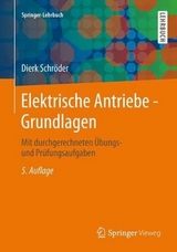 Elektrische Antriebe - Grundlagen - Schröder, Dierk