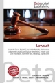 Lawsuit - Surhone Lambert M;  Tennoe Mariam T;  Henssonow Susan F