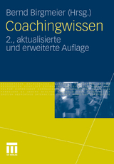 Coachingwissen -  Bernd Birgmeier
