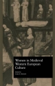 Women in Medieval Western European Culture - Linda E. Mitchell