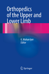 Orthopedics of the Upper and Lower Limb - 