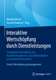 Interaktive Wertschopfung durch Dienstleistungen - Manfred Bruhn;  Karsten Hadwich