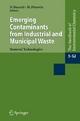 Emerging Contaminants from Industrial and Municipal Waste - Damia Barceló;  Mira Petrovic (Eds.)