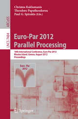 Euro-Par 2012 Parallel Processing - 