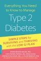 Everything You Need to Know to Manage Type 2 Diabetes - Jennie Brand-Miller;  Kaye Foster-Powell;  Stephen Colagiuri;  Alan Barclay