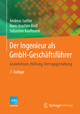Der Ingenieur als GmbH-Geschäftsführer: Grundwissen, Haftung, Vertragsgestaltung Andreas Sattler Author