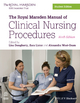 The Royal Marsden Manual of Clinical Nursing Procedures - Lisa Dougherty;  Sara Lister;  Alex West-Oram