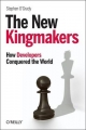 The New Kingmakers Stephen O'Grady Author