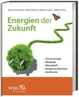 Energien der Zukunft - Steffen Kitzing, Marius Dannenberg, Admir Duracak, Matthias Hafner