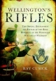 Wellington's Rifles - Ray Cusick