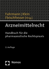 Arzneimittelrecht - Fuhrmann, Stefan; Klein, Bodo; Fleischfresser, Andreas