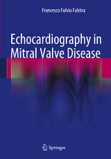 Echocardiography in Mitral Valve Disease - Francesco Fulvio Faletra