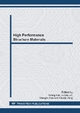 High Performance Structure Materials: Selected, Peer Reviewed Papers from the Chinese Materials Congress 2012 (CMC 2012), July 13-18, 2012, Taiyuan, China - Yafang Han; Junpin Lin; Chengbo Xiao; Xiaoqin Zeng