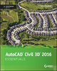 AutoCAD Civil 3D 2016 Essentials - Eric Chappell