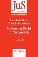 Materielles Recht im Zivilprozess - Otto Tempel, Christiane Graßnack, Frank Kosziol, Bernhard Seyderhelm