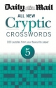 Daily Mail: All New Cryptic Crosswords 5 - Daily Mail