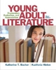 Young Adult Literature - Katherine T. Bucher; Kaavonia Hinton-Johnson