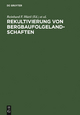 Rekultivierung von Bergbaufolgelandschaften - Reinhard F. Huttl;  Doris Klem;  Edwin Weber