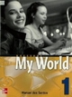 MY WORLD WORKBOOK 1 - DOS Santos