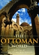 The Ottoman World - Christine Woodhead