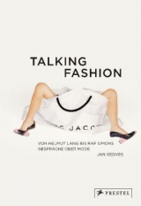 Talking Fashion - Jan Kedves