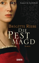 Die Pestmagd - Brigitte Riebe
