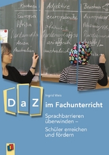 DaZ im Fachunterricht - Ingrid Weis