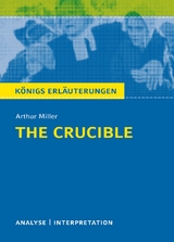 The Crucible - Hexenjagd von Arthur Miller. - Arthur Miller