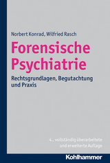 Forensische Psychiatrie - Konrad, Norbert; Rasch, Wilfried