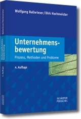 Unternehmensbewertung - Ballwieser, Wolfgang; Hachmeister, Dirk