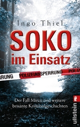 SOKO im Einsatz - Ingo Thiel