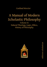 A Manual of Modern Scholastic Philosophy - Cardinal Mercier