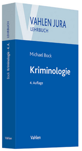 Kriminologie - Bock, Michael