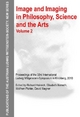 Heinrich, Richard; Nemeth, Elisabeth; Pichler, Wolfram; Wagner, David: Image and Imaging in Philosophy, Science and the Arts / Volume 2