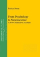 From Psychology to Neuroscience - Patrice Soom