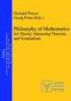 Philosophy of Mathematics - Gerhard Preyer; Georg Peter